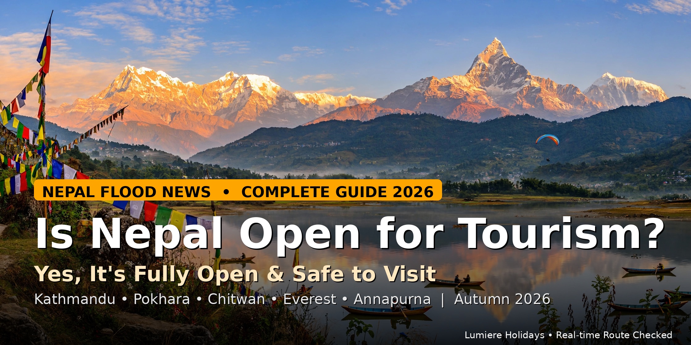 Cover image for Nepal Flood News 2026: Is Nepal Open for Tourism? Full Traveler Guide